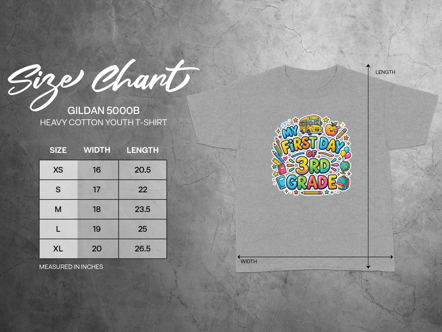 Gildan 5000B youth t-shirt size chart with "My First Day of 3rd Grade" graphic.