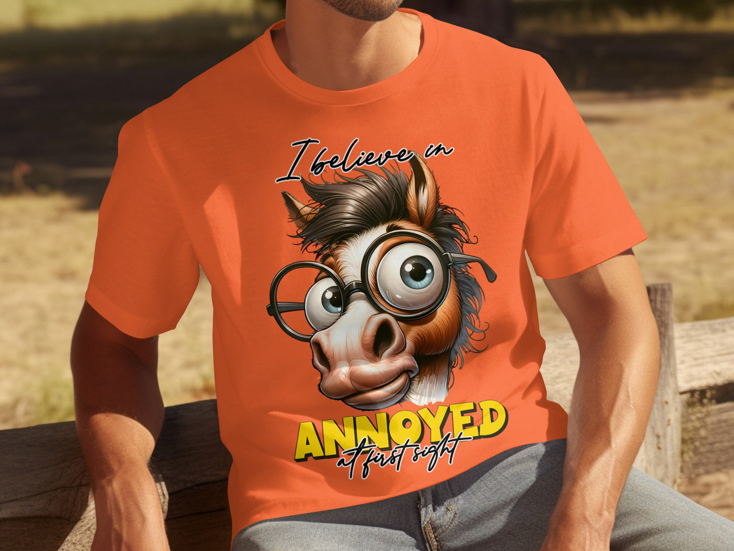 I Believe in Annoyed at First Sight Funny T-Shirt