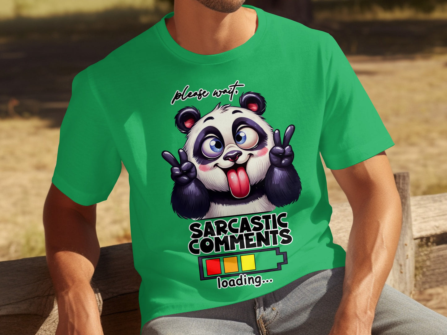 Please Wait Sarcastic Comments Loading Panda Shirt