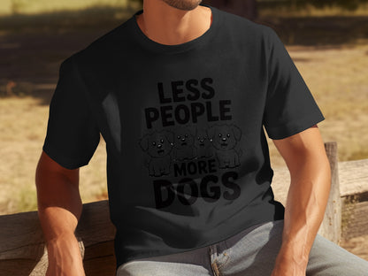 Less People More Dogs Funny Graphic T-Shirt