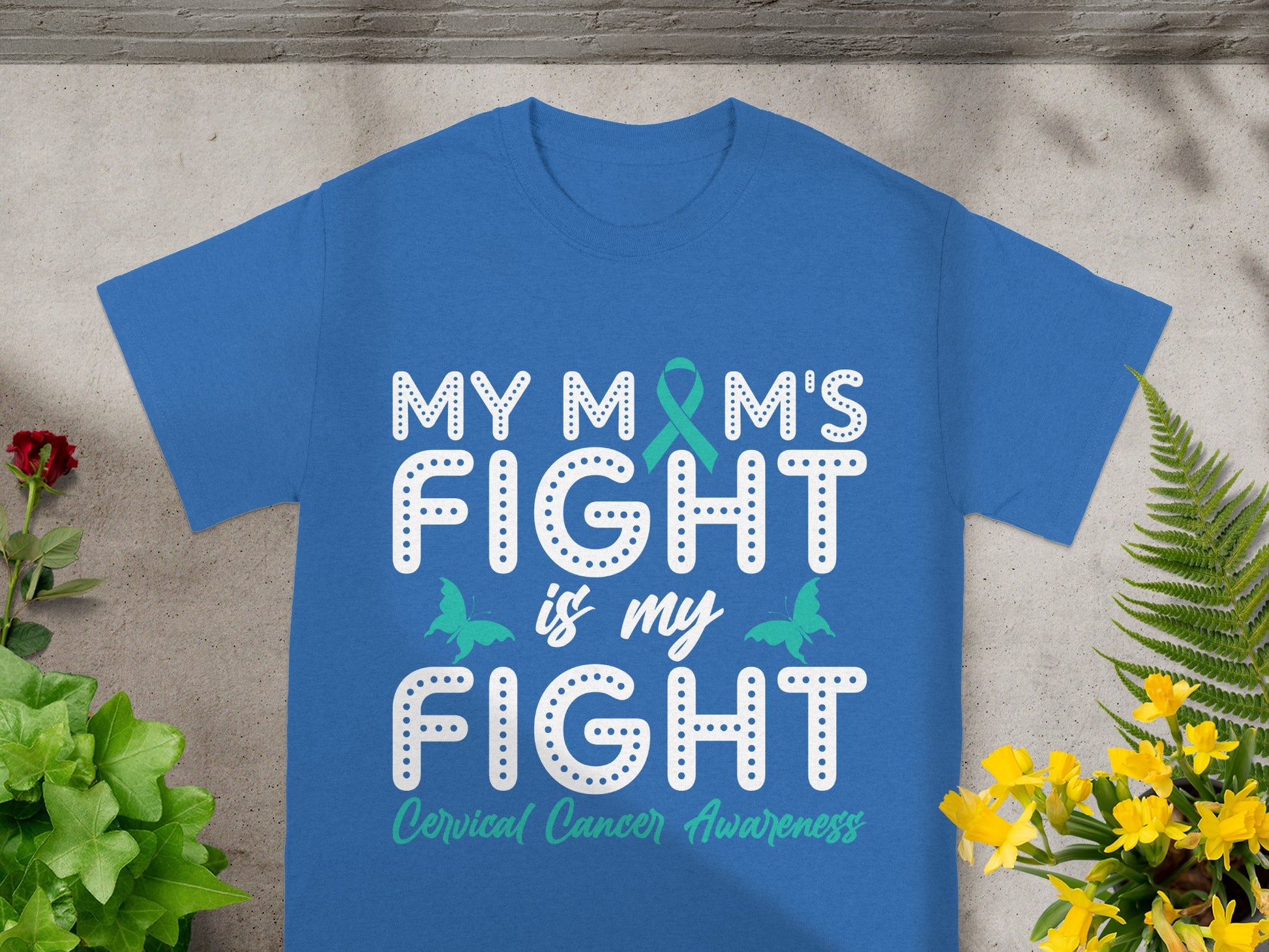 My Mom's Fight is My Fight Cervical Cancer Awareness product