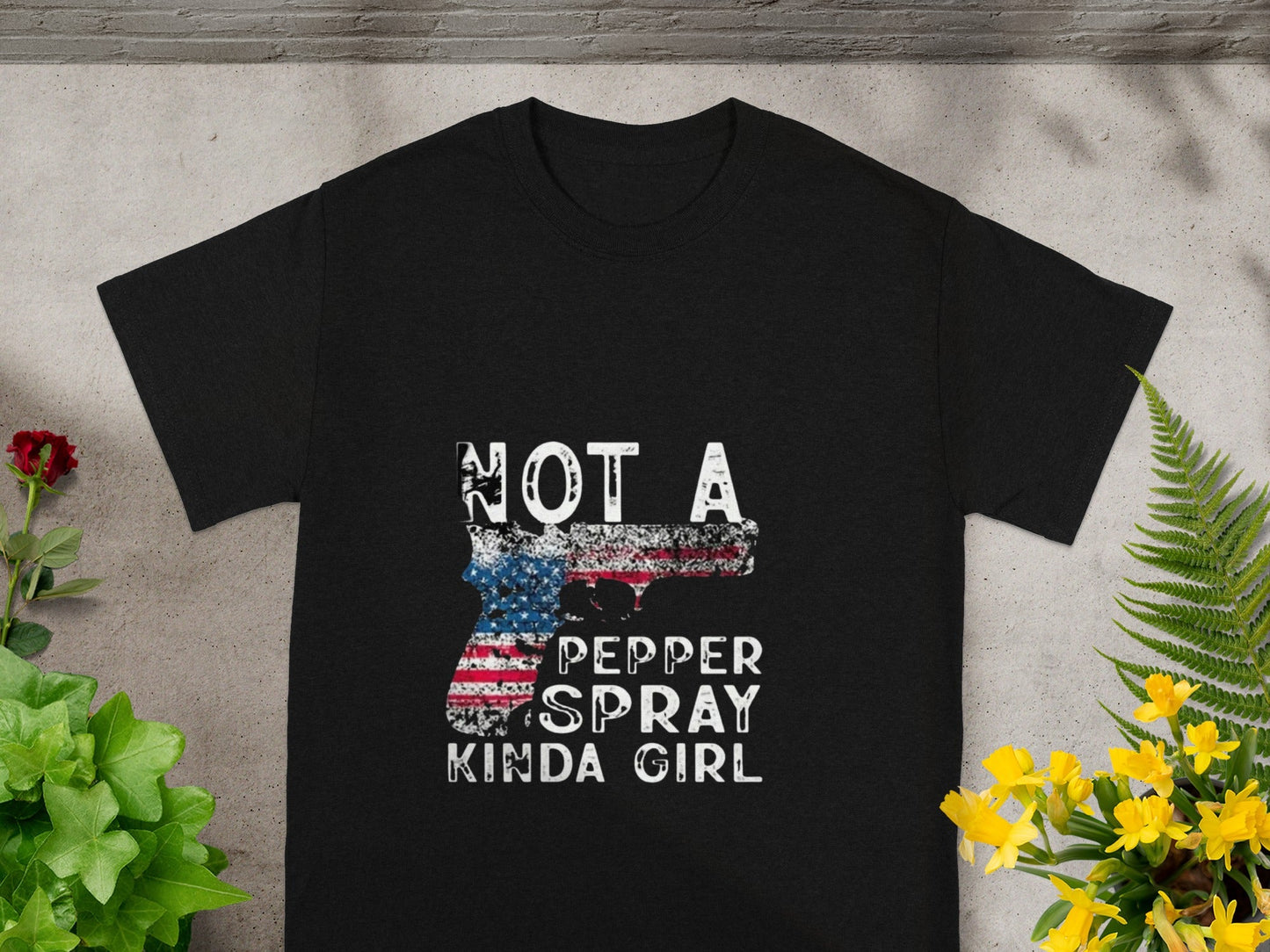 Not A Pepper Spray Kinda Girl Graphic T-shirt