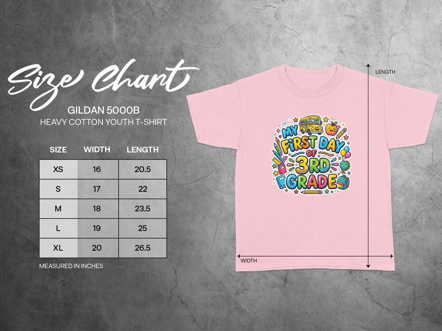 Gildan 5000B youth t-shirt size chart with "My First Day of 3rd Grade" graphic.