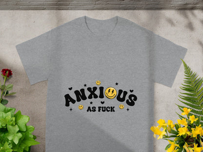 Anxious As Fuck Graphic Unisex T-shirt
