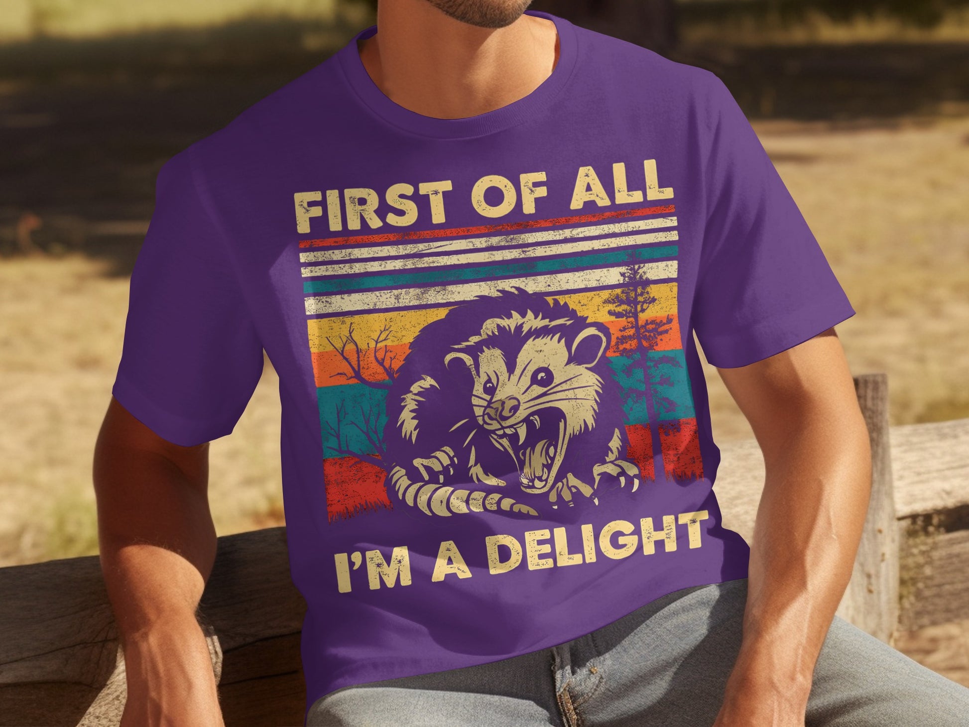 First of All I'm a Delight Funny Possum Shirt