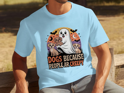 Dogs Because People Are Creepy Halloween Shirt