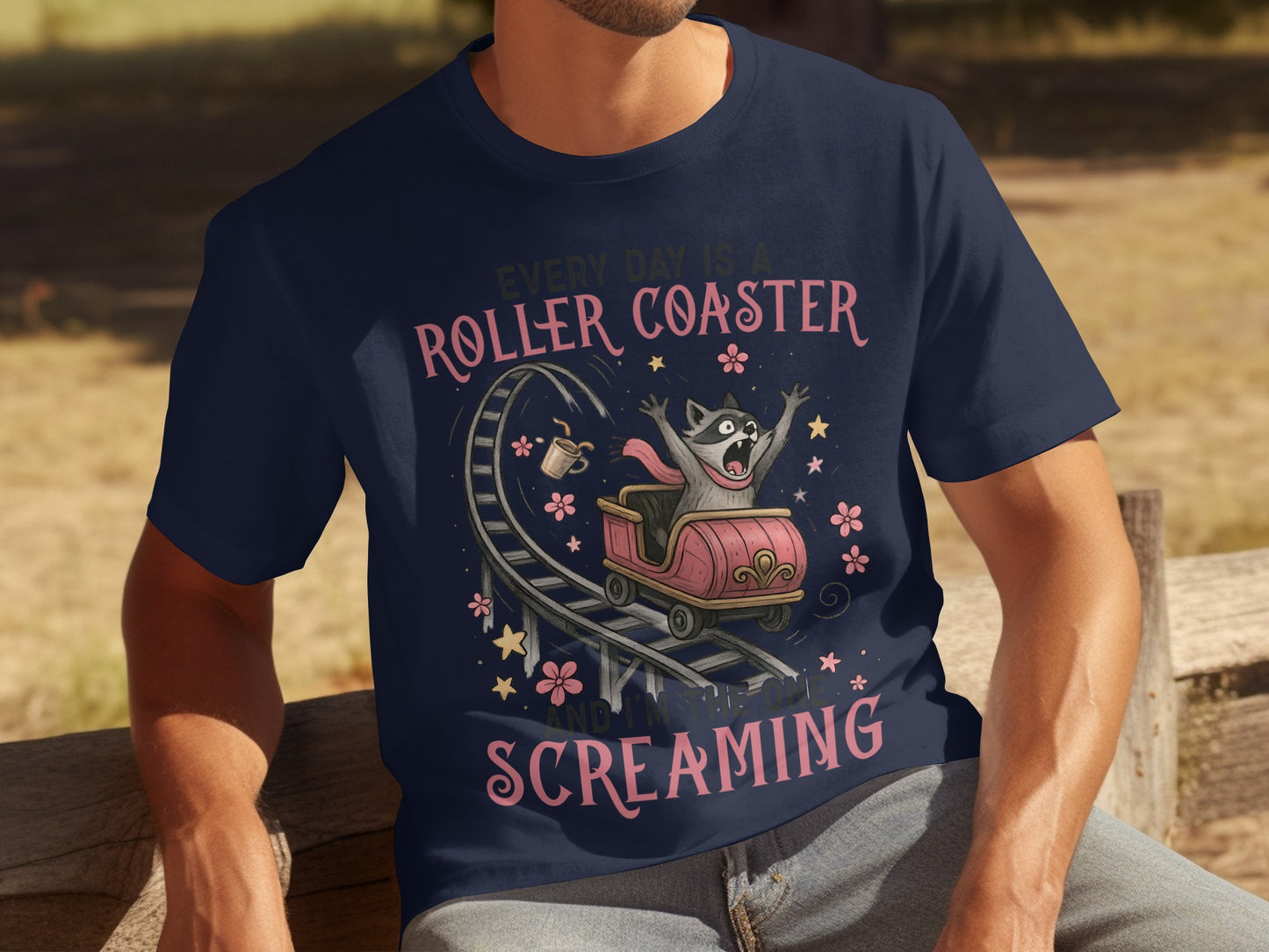 Every Day Is a Roller Coaster Screaming T-shirt